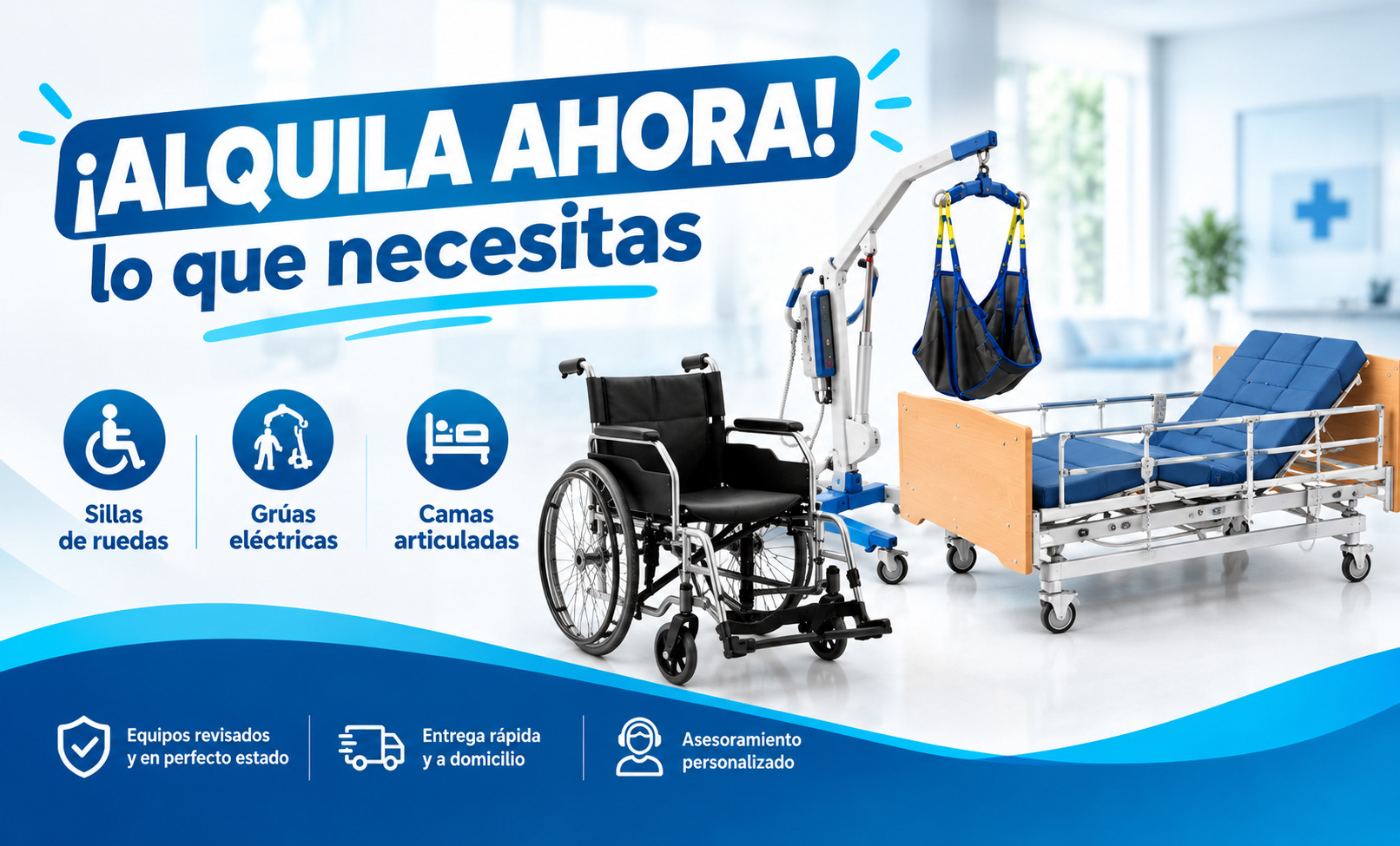 ¡Alquila ahora! Sillas de ruedas, grúas eléctricas y camas articuladas